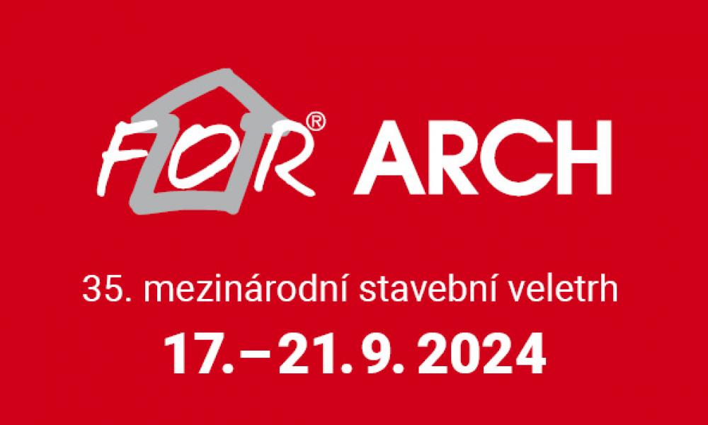 Veletrh FOR ARCH 2024